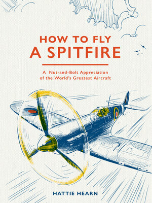 cover image of How to Fly a Spitfire